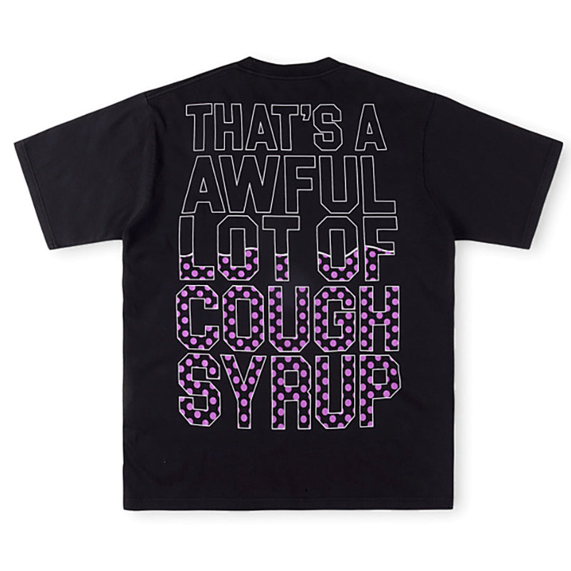 THAT'S A AWFUL LOT OF COUGH SYRUP Tee