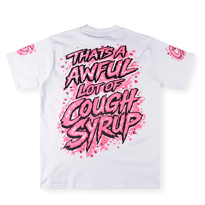 THAT'S A AWFUL LOT OF COUGH SYRUP Pink graffiti-style print Tee