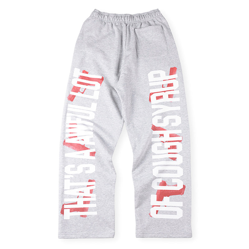 COUGH SYRUP Sweatpant