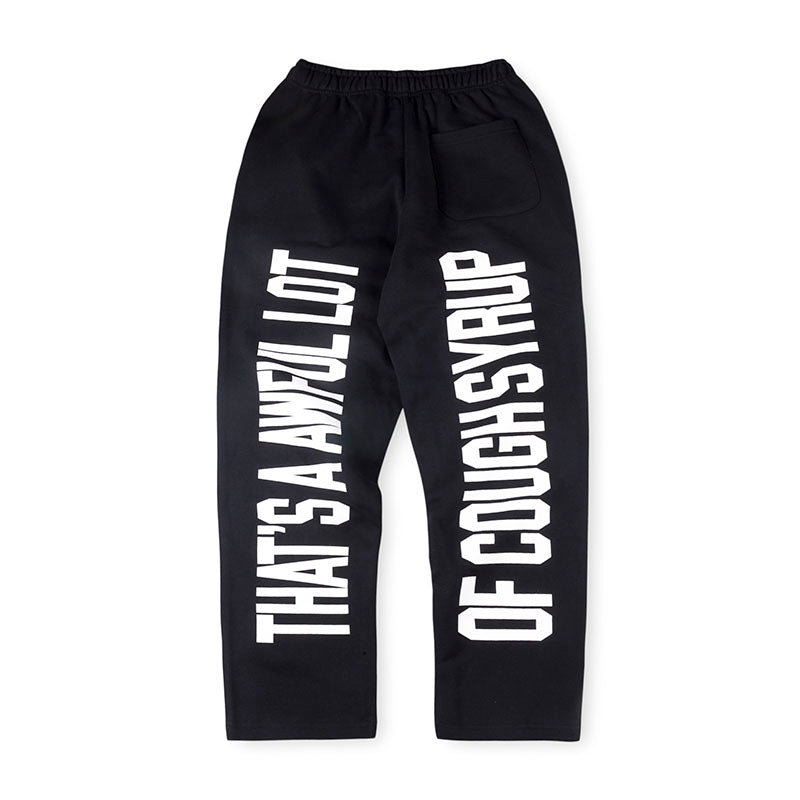 Cough Syrup Sweatpant