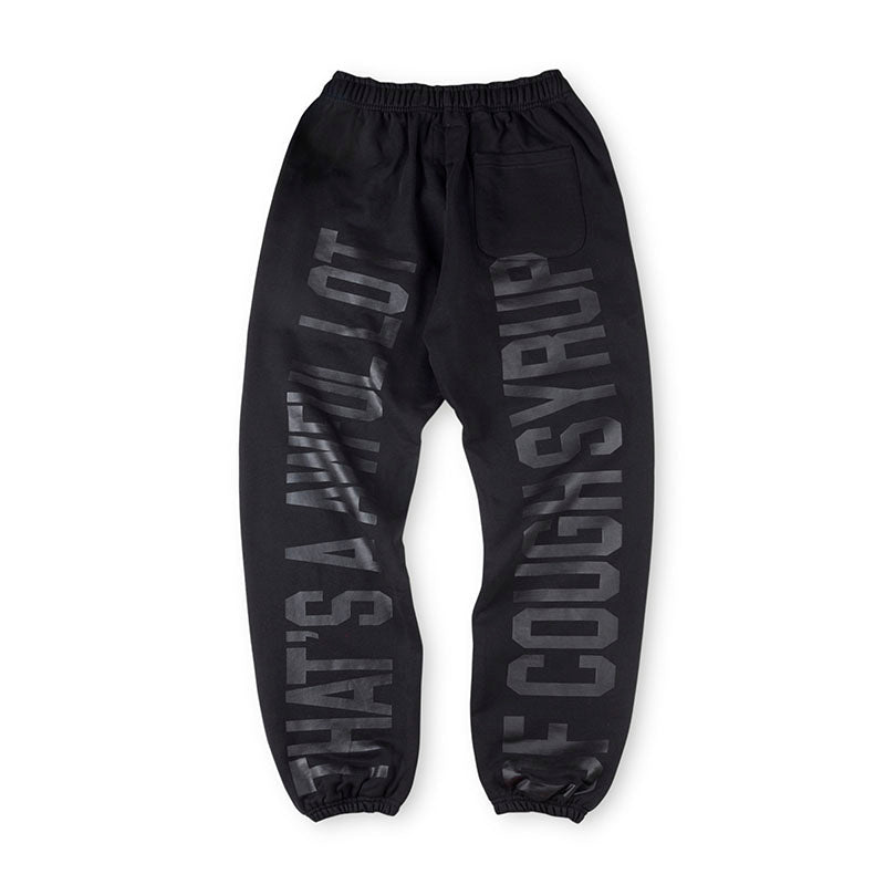 Cough Syrup Sweatpant