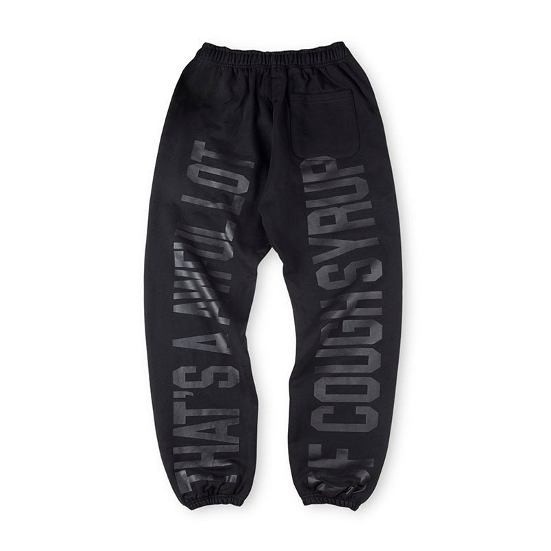 Cough Syrup Sweatpant