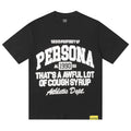THATS A AWFUL LOT OF COUGH SYRUP Tee