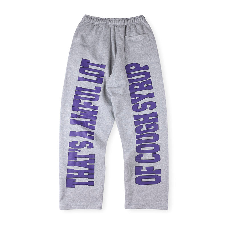 Cough Syrup Sweatpant
